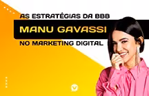 Capa editorial: O que Manu Gavassi pode nos ensinar sobre Marketing Digital?