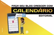 Capa editorial: Calendário Editorial: conheça essa ferramenta que vai ajudar o seu blog a crescer