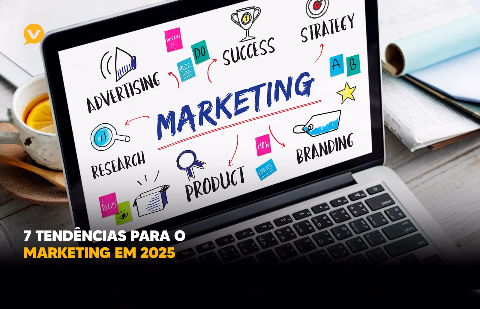 Capa editorial: 7 Tendências para o Marketing em 2025