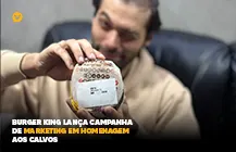 Burger King campanha de marketing