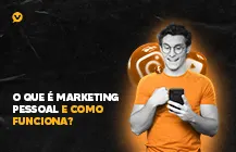 Capa editorial: O que é Marketing Pessoal e como funciona?