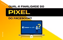 Capa editorial: Qual a finalidade e o que é Pixel do Facebook?