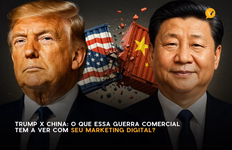 Capa editorial: Trump x China: o que essa guerra comercial tem a ver com seu marketing digital?