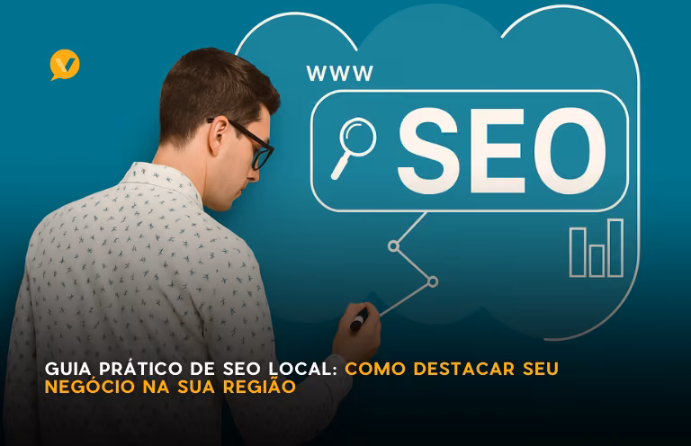 Capa editorial: Guia Prático de SEO Local: Como Destacar Seu Negócio na Sua Região