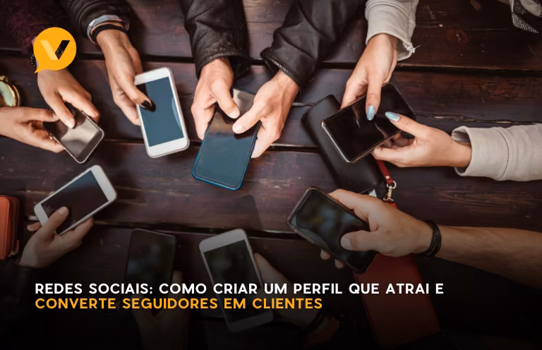 Capa editorial: Redes Sociais: Como Criar um Perfil que Atrai e Converte Seguidores em Clientes
