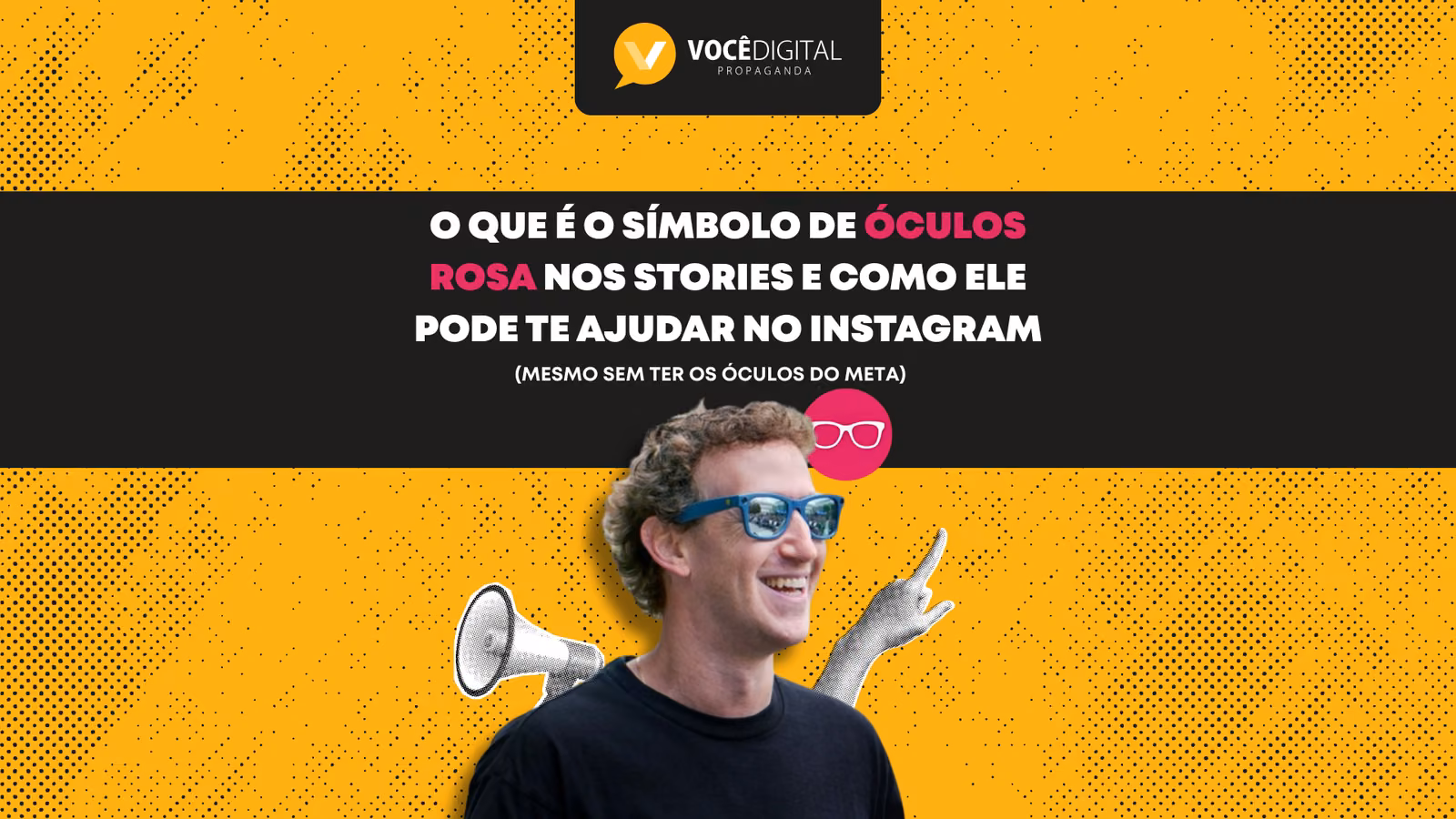 Capa editorial: O que é o ícone dos óculos rosa nos Stories e como ele pode ajudar no seu Instagram