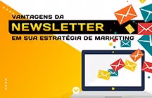 Capa editorial: Vantagens da newsletter em sua estratégia de Marketing
