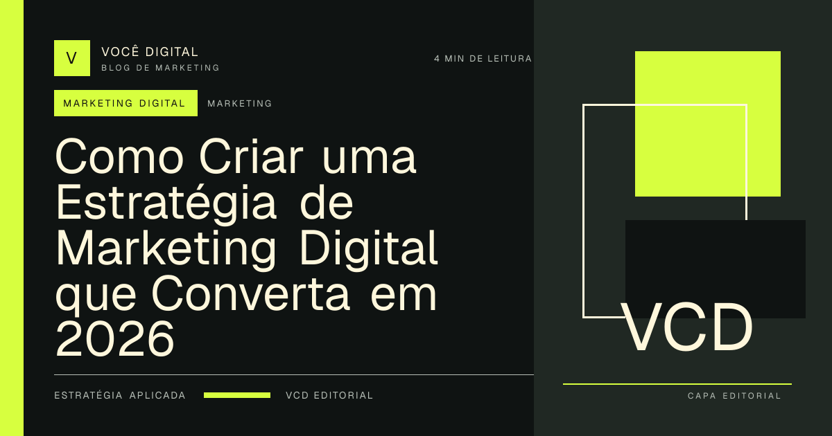 Capa editorial: Como Criar uma Estratégia de Marketing Digital que Converta em 2026