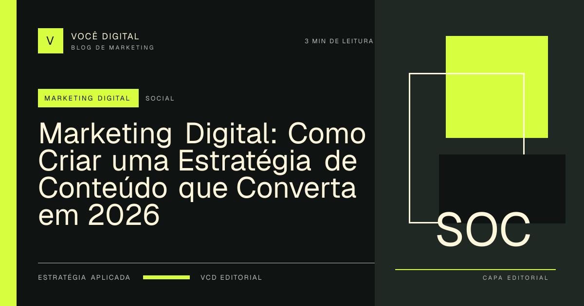 Capa editorial: Marketing Digital: Como Criar uma Estratégia de Conteúdo que Converta em 2026