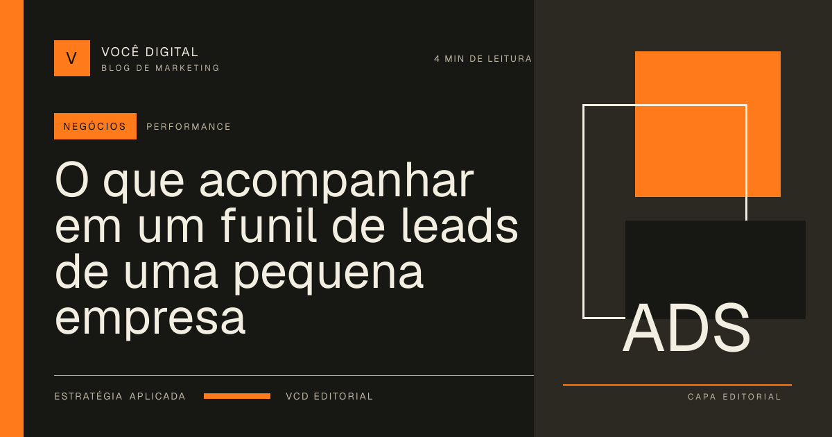 Capa editorial: O que acompanhar em um funil de leads de uma pequena empresa