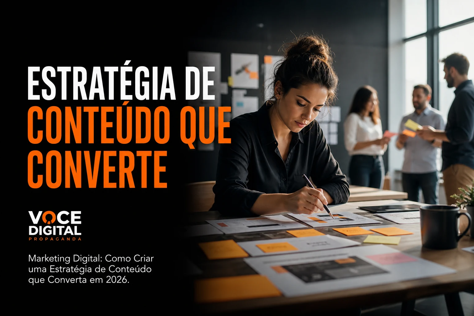 Capa exclusiva: Marketing Digital: Como Criar uma Estratégia de Conteúdo que Converta em 2026