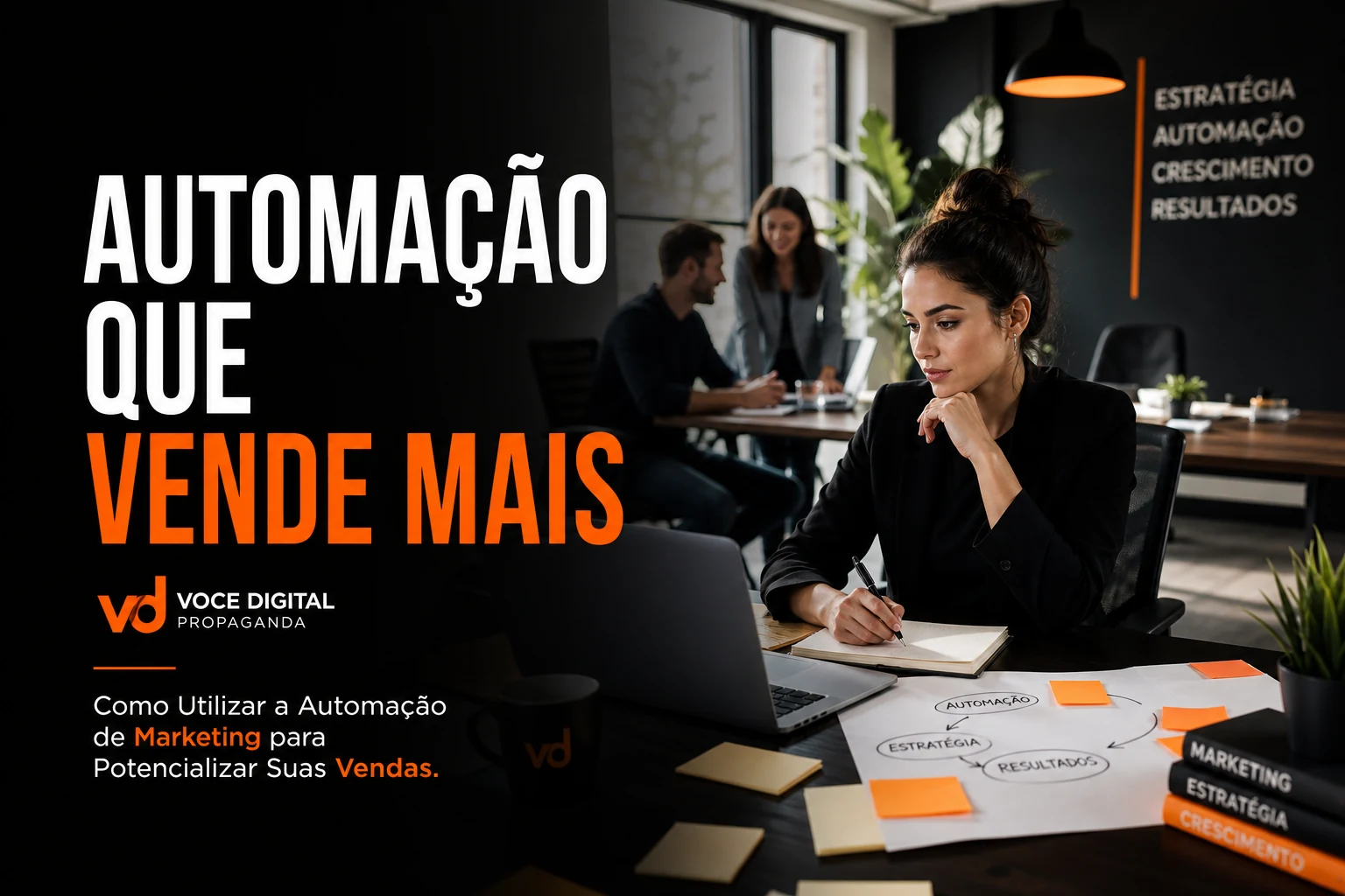 Capa exclusiva: Como Utilizar a Automação de Marketing para Potencializar Suas Vendas