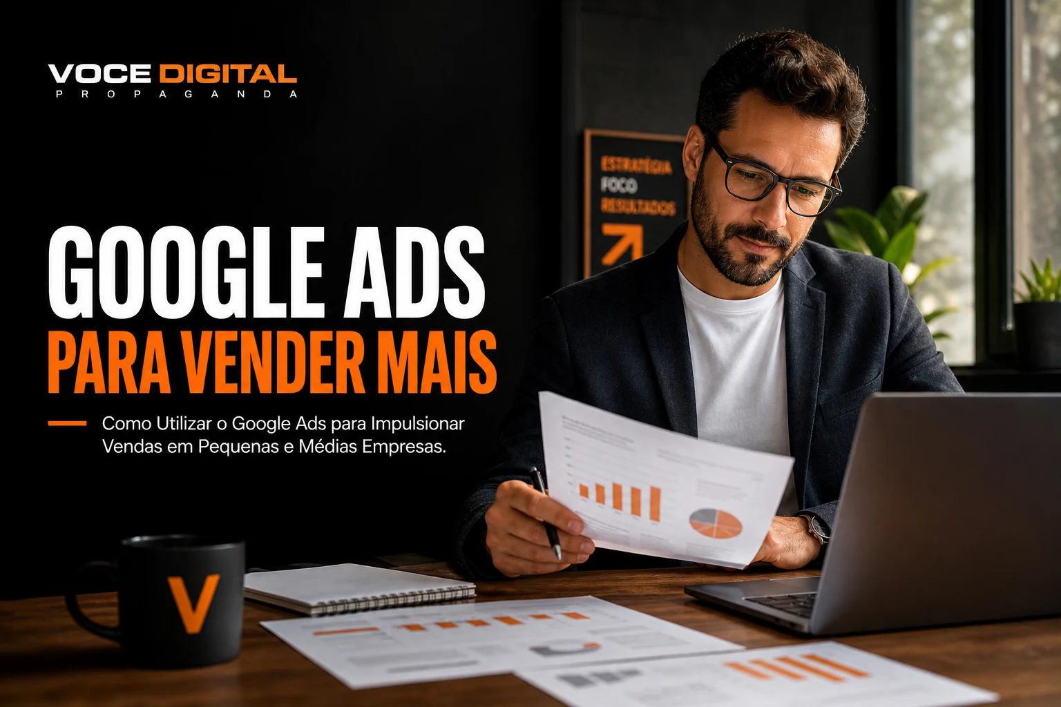 Capa exclusiva: Como Utilizar o Google Ads para Impulsionar Vendas em Pequenas e Médias Empresas